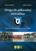Droga do piłkarskiej ekstraklasy