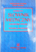 Podręczny słownik medyczny angielsko-polski i polsko-angielski NOWA