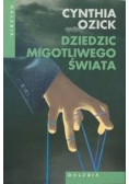 Dziedzic Migotliwego świata