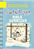 Kinney Jeff - Dziennik cwaniaczka Biała gorączka