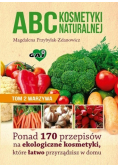 Abc kosmetyki naturalnej Tom 2 Warzywa