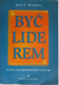 Być liderem, czyli jak przewodzić innymi