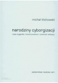 Narodziny cyborgizacji