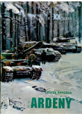Największe bitwy XX wieku Tom 22 Ardeny