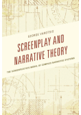 Screenplay and Narrative Theory