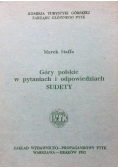 Góry polskie w pytaniach i odpowiedziach Sudety