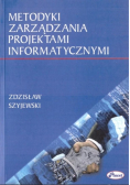 Metodyki zarządzania projektami informatycznymi