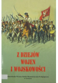 Z dziejów wojen i wojskowości
