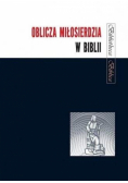 Oblicza Miłosierdzia w Biblii