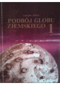 Podbój globu ziemskiego 1