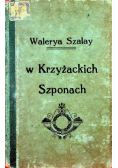 W Krzyżackich Szponach 1907 r
