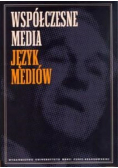 Współczesne media Język mediów