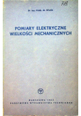 Pomiary elektryczne wielkości mechanicznych