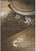 35 lat na rynku Kopalnia Węgla Brunatnego Bełchatów