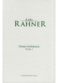 Rahner Pisma wybrane Tom 1