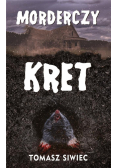 Morderczy kret