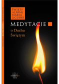 Medytacje o Duchu Świętym