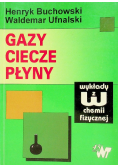 Gazy Ciecze Płyny