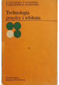 Technologia przędzy i włóknin
