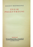 Życie przestrzeni 1929 r.