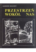 Przestrzeń wokół nas