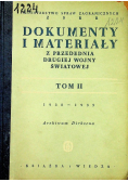 Dokumenty i materiały z przedednia drugiej wojny światowej Tom II 1949 r.