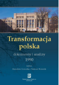 Transformacja polska Dokumenty i analizy 1990