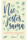 Nie jesteś sama