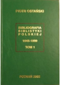 Bibliografia Biblistyki Polskiej tom 1