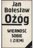 Wierność  Sobie I Ziemi