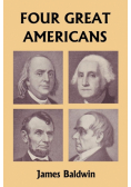 Four Great Americans