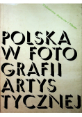 Polska w fotografii artystycznej