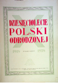 Dziesięciolecie Polski odrodzonej 1918 - 1928 1933 r.