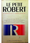 Le Petit Robert Dictionnaire De La Langue francaise