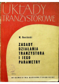 Zasady działania tranzystora i jego parametry