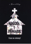 Kościół i pieniądze Czas na zmiany