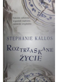 Roztrzaskane życie