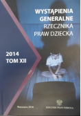 Wystąpienia generalne rzecznika praw dziecka 2014 Tom XII