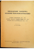 Działalność naukowa Akademii Teologii Katolickiej