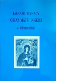 Łaskami Słynący Obraz Matki Boskiej w Gietrzwałdzie
