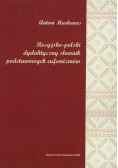 Rosyjsko - polski dydaktyczny słownik podstawowych eufemizmów