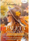 Paleta marzeń Spotkanie z przeszłością