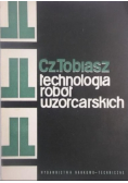 Technologia robót wzorcarskich