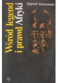 Wśród legend i prawd Afryki