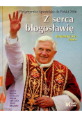 Pielgrzymka Apostolska do Polski 2006 Z serca błogosławię Benedykt XVI