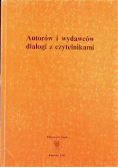 Autorów i wydawców dialogi z czytelnikami