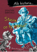 Ale historia Stasiu co ty robisz