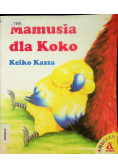 Mamusia dla Koko