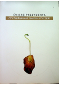 Śmierć prezydenta Czy zmienił nas tamten styczeń