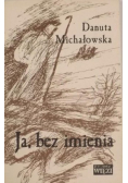 Ja bez imienia